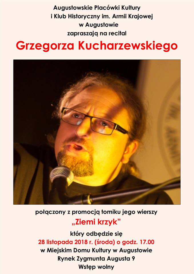 Grzegorz Kucharzewski – recital i promocja tomiku