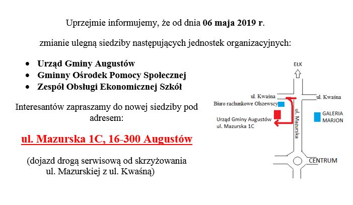 Od 6.maja 2019 r. zmiana siedziby jednostek organizacyjnych Urzędu Gminy Augustów