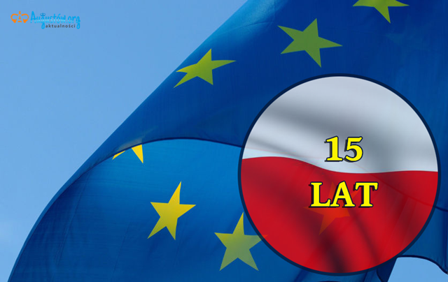 15-lecie przystąpienia Polski do Unii Europejskiej