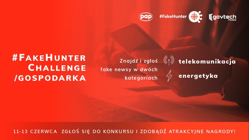 11 CZERWCA RUSZA KONKURS #FAKEHUNTER CHALLENGE/GOSPODARKA