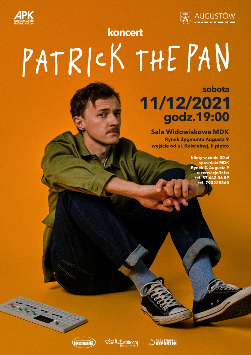 PATRICK THE PAN – KONCERT W MDK W AUGUSTOWIE / 11.12.21.
