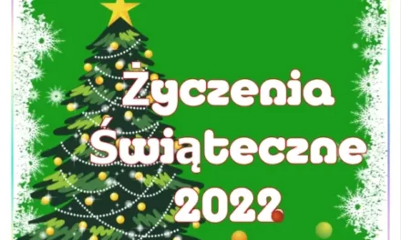 Życzenia z okazji Świąt Bożego Narodzenia i Nowego Roku 2022