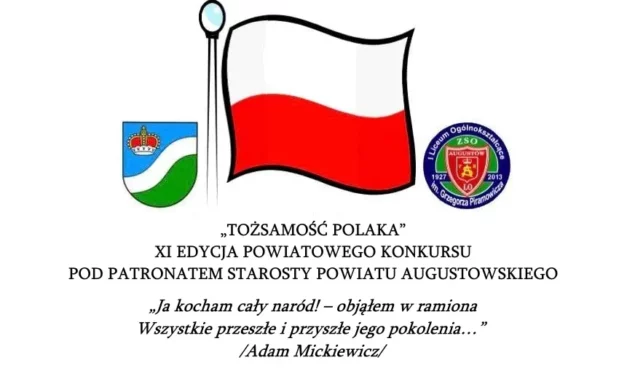 <strong>„Tożsamość Polaka” – XI edycja powiatowego konkursu pod patronatem Starosty Augustowskiego</strong>