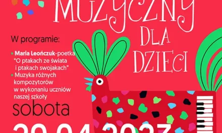 Poranek Muzyczny Dla Dzieci w PSM Augustów / 29.04.23