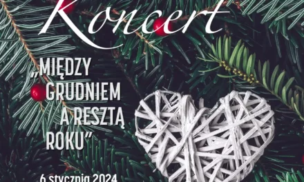 „Między grudniem a resztą roku” – koncert zimowy