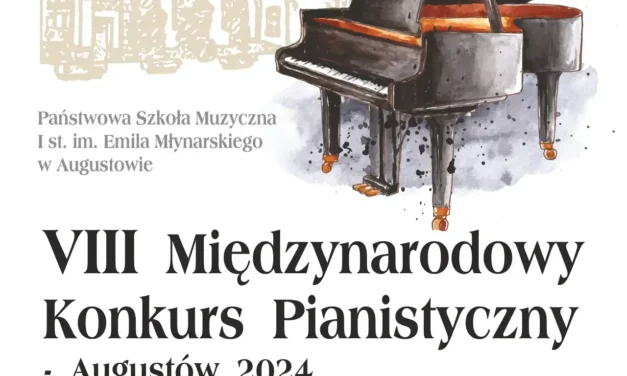 VIII Międzynarodowy Konkurs Pianistyczny – Augustów 2024/Harmonogram