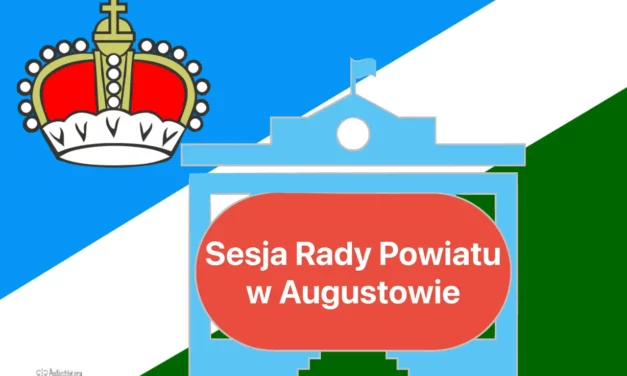 Augustów: Informacja o pierwszej sesji Rady Powiatu VII Kadencji