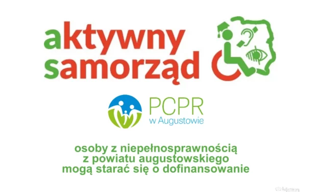 Augustów: PCPR zaprasza osoby z niepełnosprawnością do skorzystania z dofinansowań z programu„Aktywny samorząd”