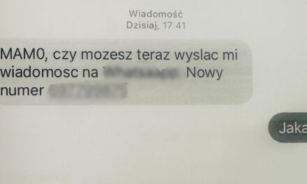 Augustów: „Mamo, czy możesz teraz wysłać mi wiadomość… nowy numer”