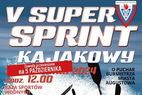 Augustów: V Supersprint o Puchar🏆 Burmistrza Augustowa Regaty Kajakowe, 21 września 2024 r.