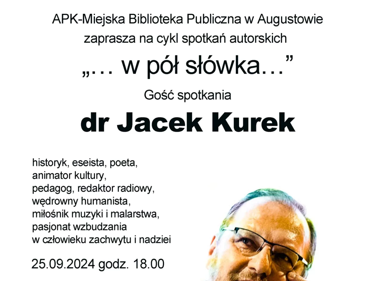 Augustów: Cykl spotkań autorskich "...w pół słówka..."