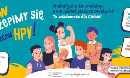 Szczepionka na raka dla dziewczynek i chłopców już od 9. roku życia – zmiany w programie bezpłatnych szczepień przeciw HPV