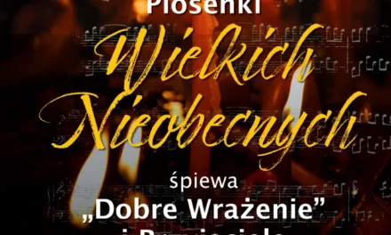 Augustów: Piosenki Wielkich Nieobecnych – koncert poświęcony pamięci Mirka Łukaszewicza