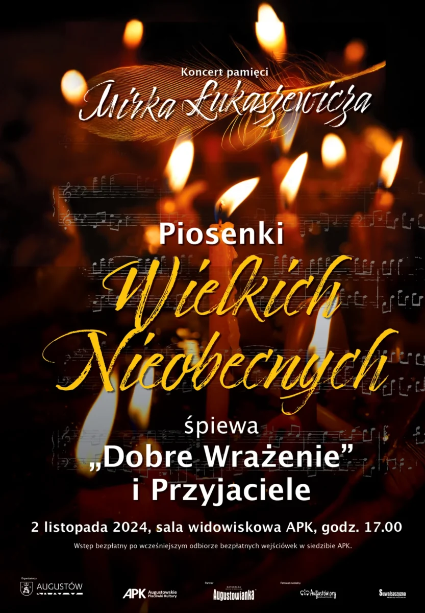 Piosenki Wielkich Nieobecnych – koncert poświęcony pamięci Mirka Łukaszewicza