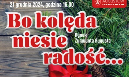 Augustów: Bo kolęda niesie radość… i pomoc