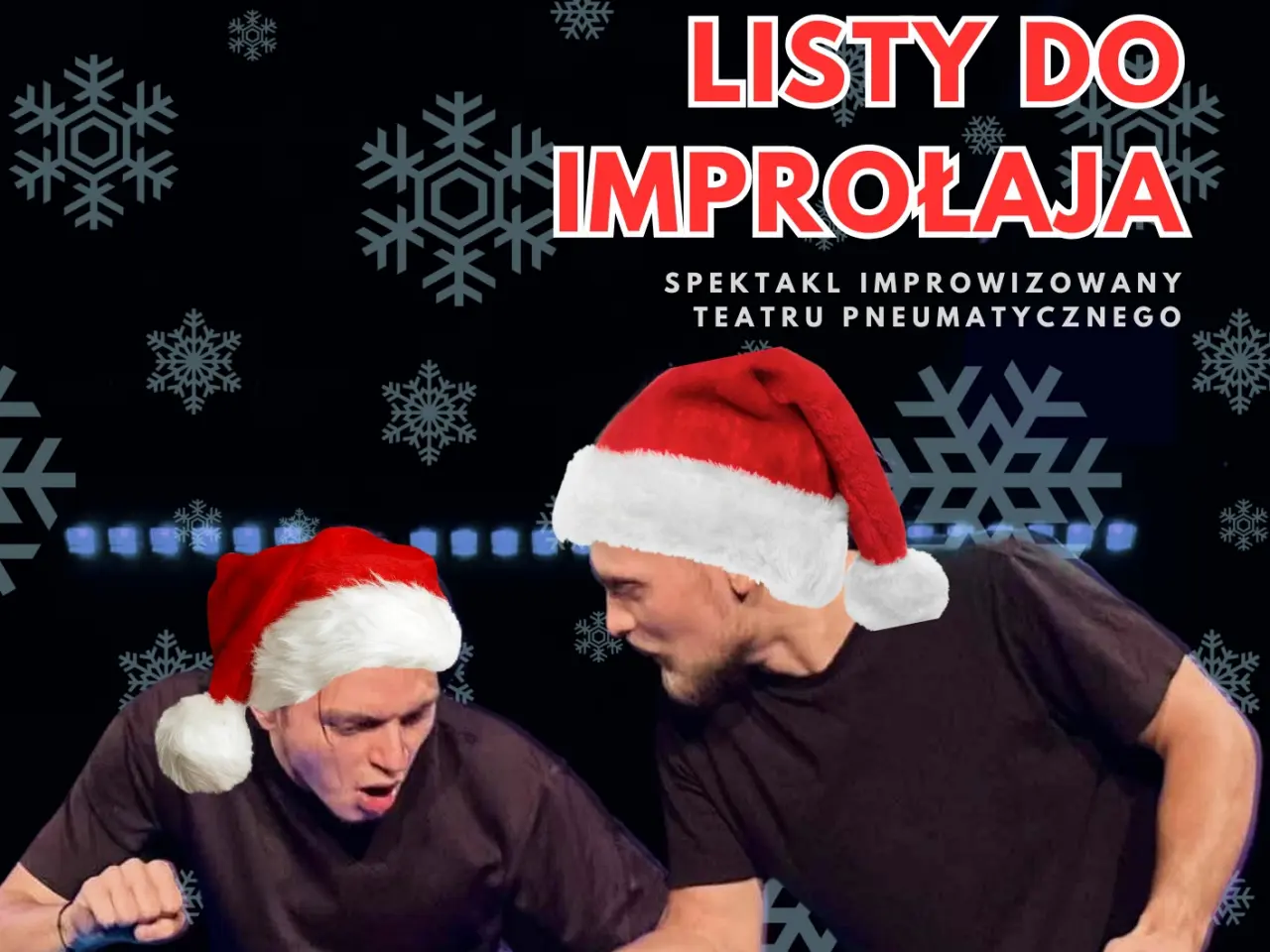Augustów: Listy do IMPROŁAJA– spektakl improwizowany Teatru Pneumatycznego
