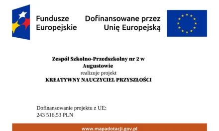 Augustów: Zespół Szkolno-Przedszkolny nr 2 w Augustowie …