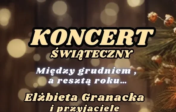 Augustów: „Między grudniem a resztą roku” – koncert świąteczny