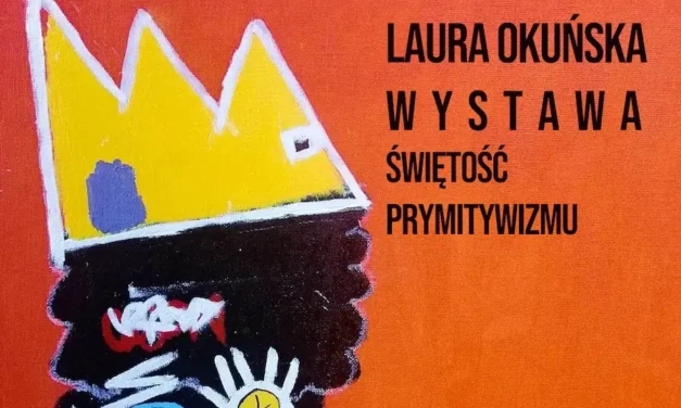 Augustów: Świętość Prymitywizmu – wystawa Laury Okuńskiej