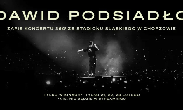 Augustów: Dawid Podsiadło – zapis koncertu 360° ze Stadionu Śląskiego w Chorzowie