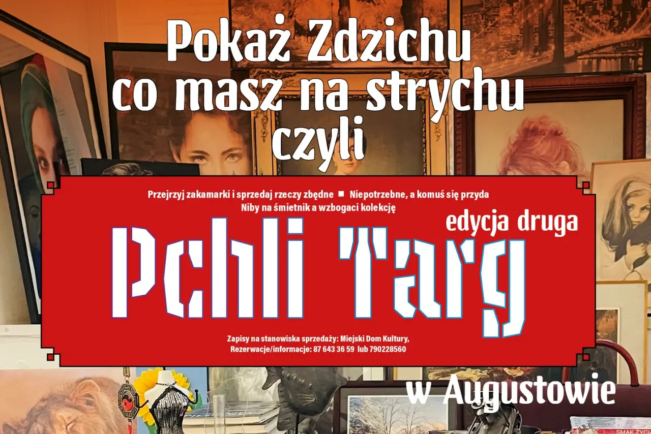 Pokaż Zdzichu co masz na strychu,
