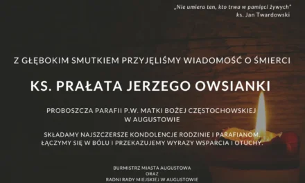 Augustów: Zmarł ks. prałat Jerzy Owsianko
