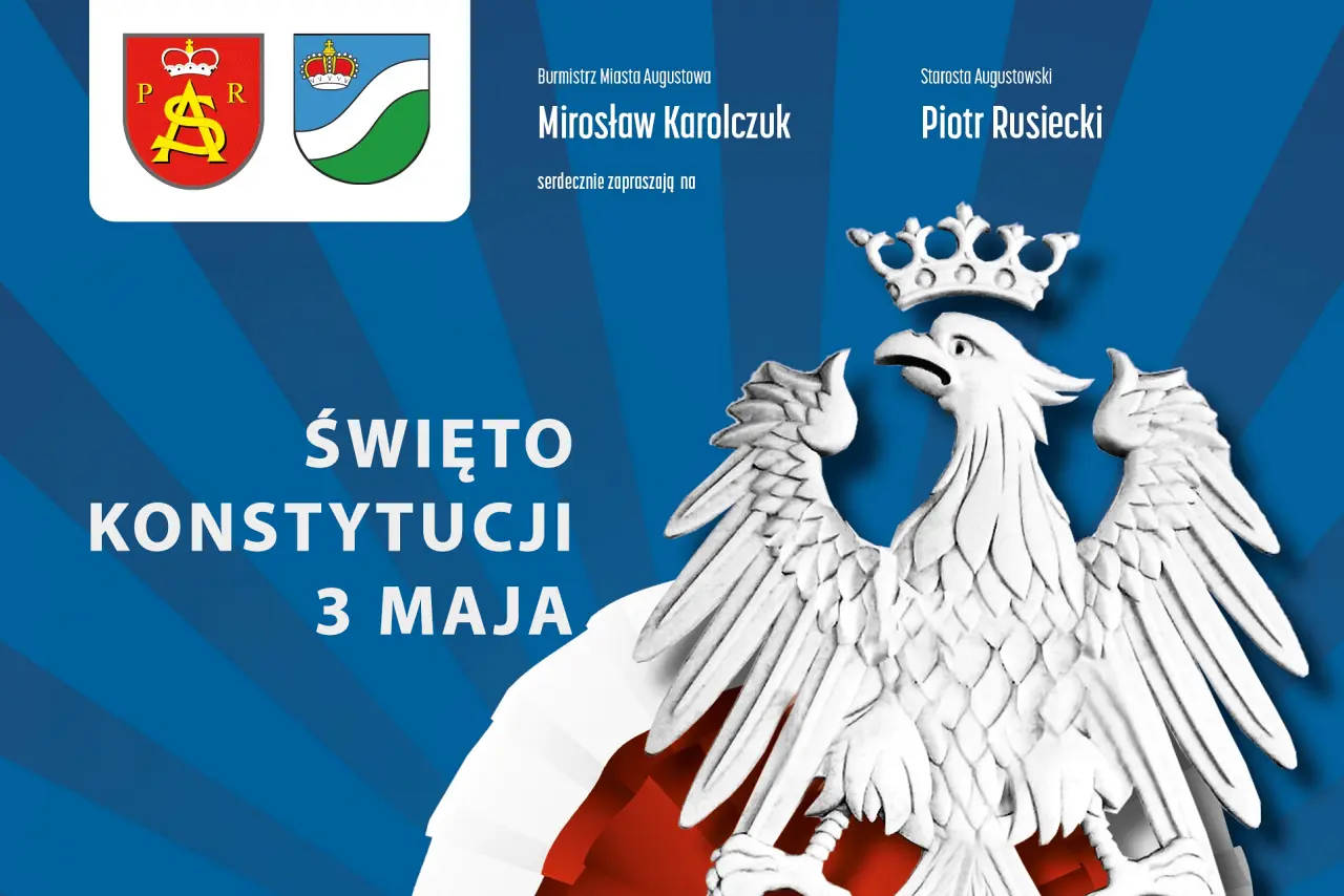 Augustów: Zaproszenie na Obchody Narodowego Święta Konstytucji 3 Maja
