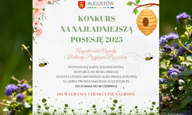 Augustów: Konkurs na najładniejszą posesję 2025 roku „Augustowskie ogrody i balkony przyjazne pszczołom”