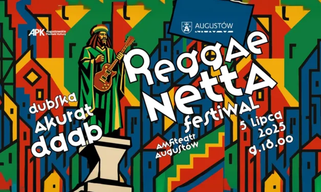 Augustów: Reggae Netta Festiwal 2025