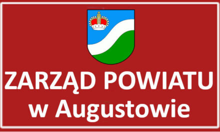 Augustów: Raport o stanie Powiatu Augustowskiego