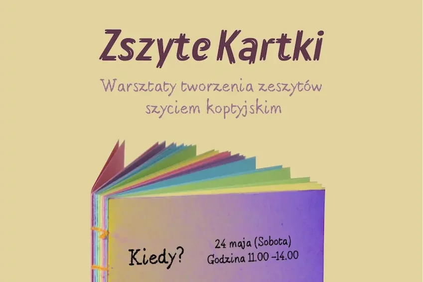 Augustów: Zszyte Kartki - warsztaty tworzenia zeszytów szyciem koptyjskim