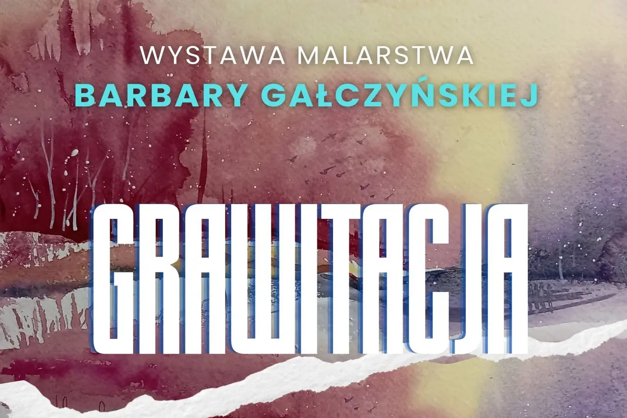 Augustów: „Grawitacja” – wernisaż wystawy malarstwa Barbary Gałczyńskiej