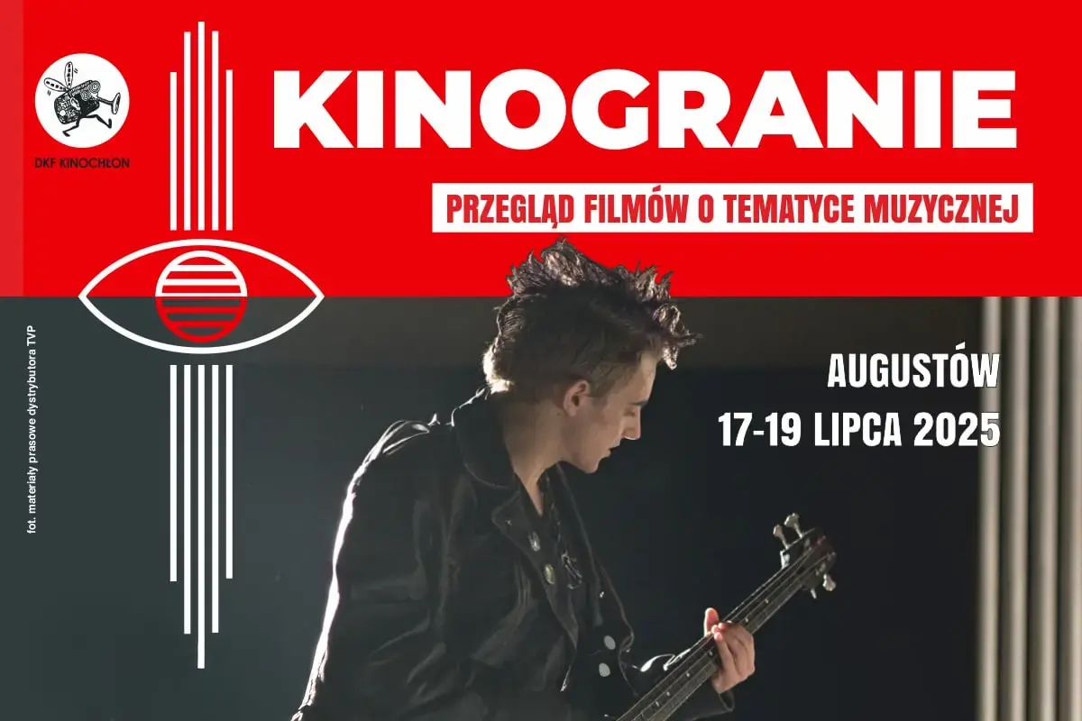 Augustów: KINOGRANIE przegląd filmów o tematyce muzycznej