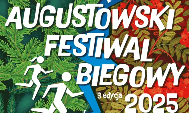 Augustów: Wielkimi krokami zbliża się trzecia edycja Augustowskiego Festiwalu Biegowego 🏃‍♀️