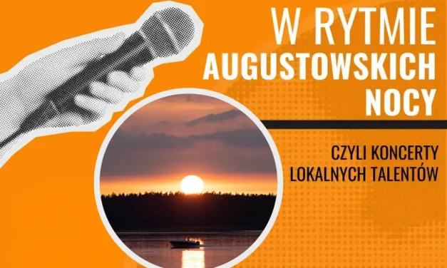 Augustów: Przed nami jeszcze 8 koncertów z cyklu „W Rytmie Augustowskich Nocy”