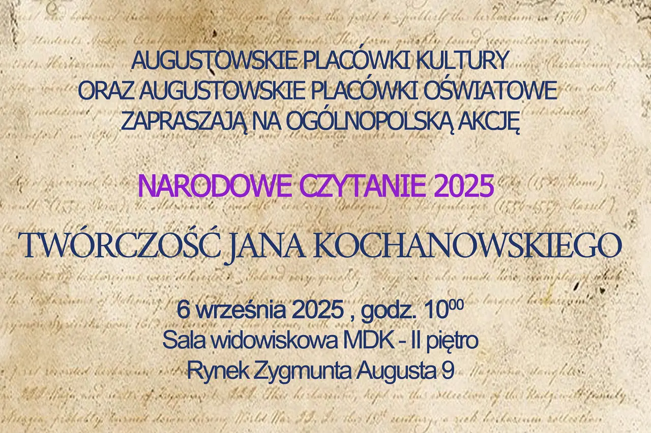 Augustów: "Narodowe Czytanie 2025" - "Twórczość Jana Kochanowskiego"