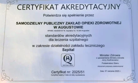 Augustów: Szpital w Augustowie z akredytacją Centrum Monitorowania Jakości