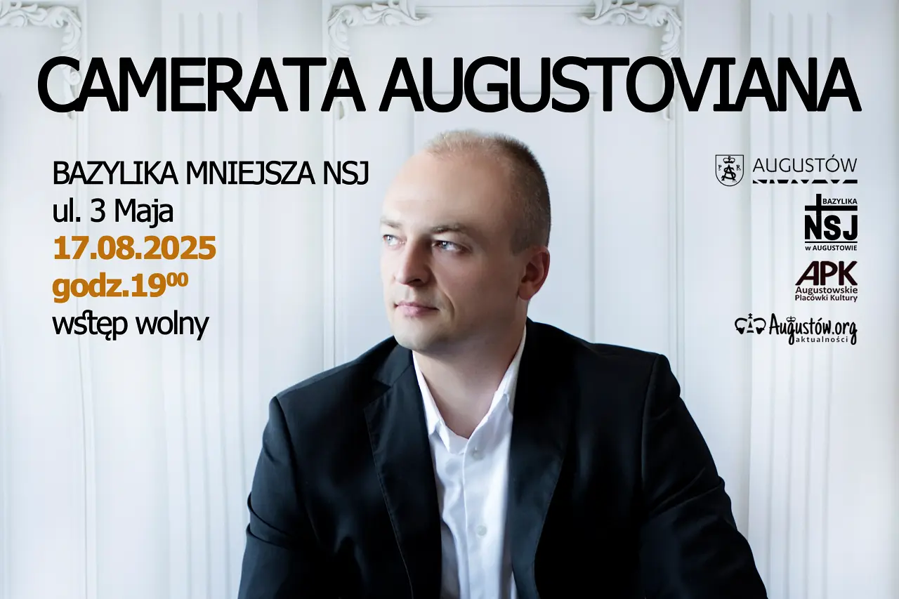 Augustów: Camerata Augustoviana – Tomasz Ostaszewski