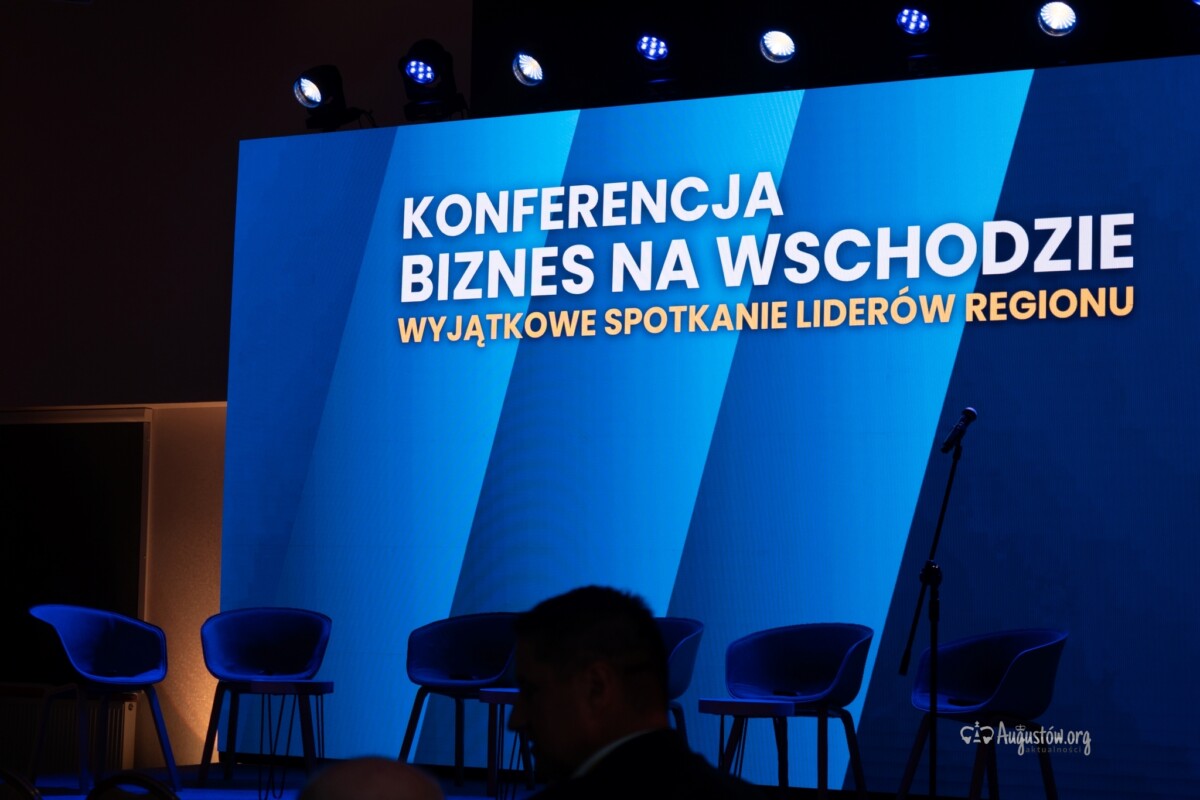 Konferencja „Biznes na Wschodzie”: