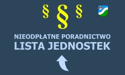 Augustów: Nieodpłatne poradnictwo na terenie powiatu augustowskiego. Lista jednostek
