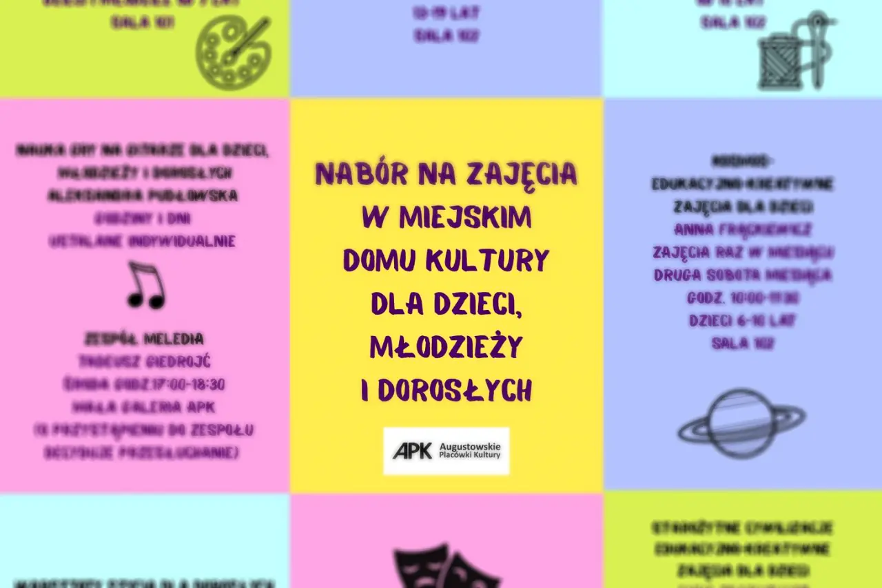 Augustowskie Placówki Kultury serdecznie zapraszają na kolejny sezon edukacyjny w pracowniach Miejskiego Domu Kultury