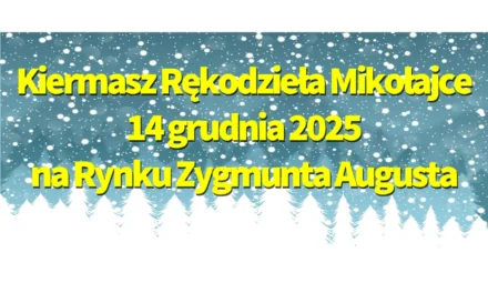 Augustów: Mikołajce 2025 – zaproszenie dla Wystawców