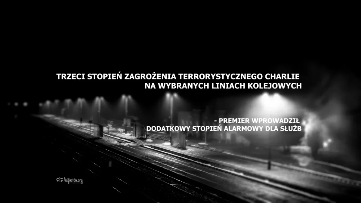 Trzeci stopień zagrożenia terrorystycznego CHARLIE