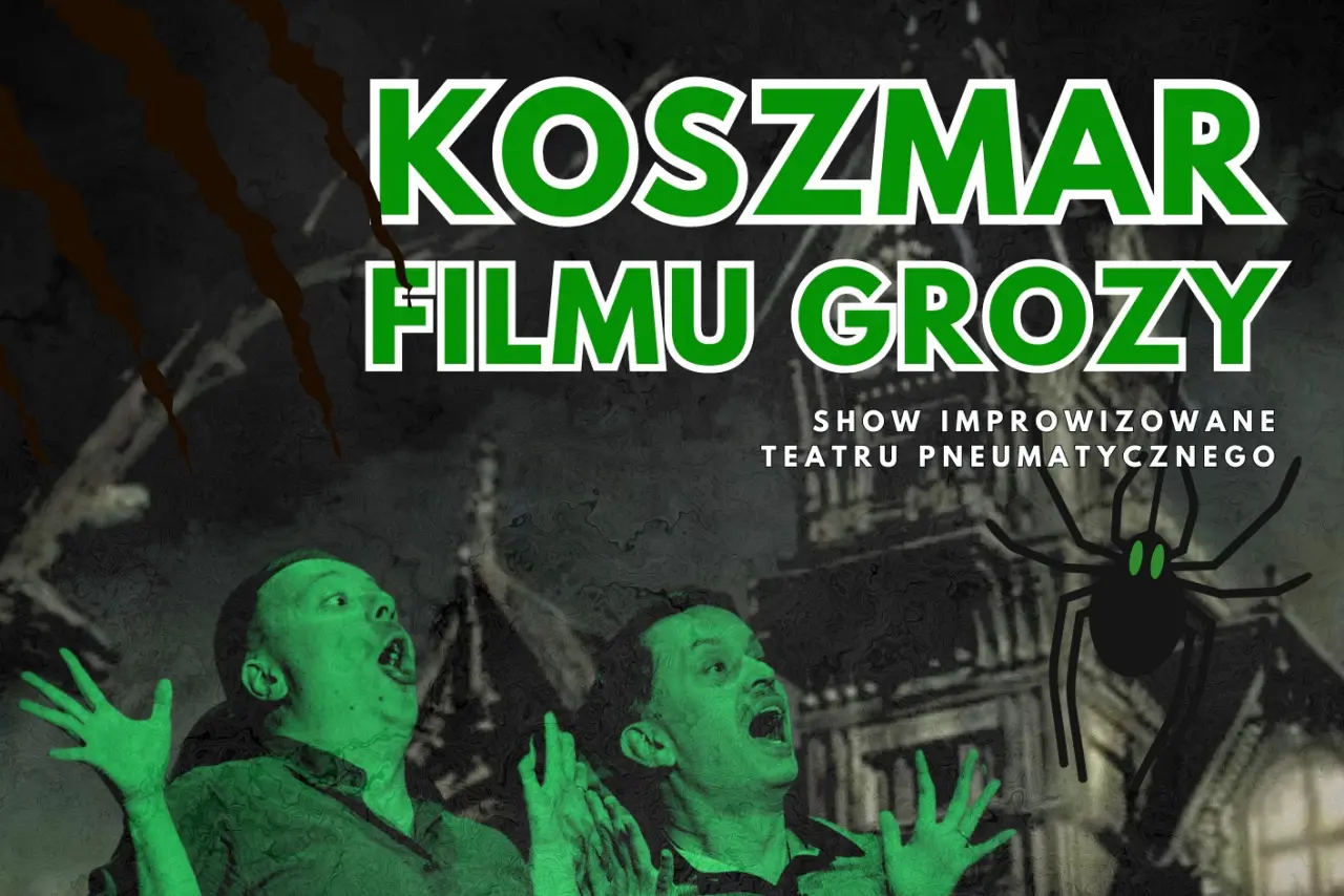 Augustów: Koszmar filmu grozy – show improwizowane Teatru Pneumatycznego
