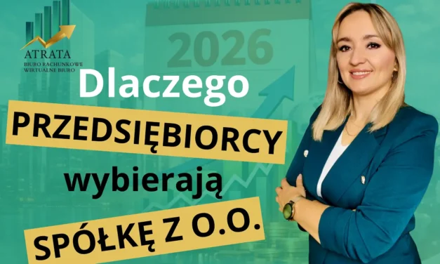 Dlaczego coraz więcej przedsiębiorców wybiera spółkę z o.o.?5 powodów, dla których ta forma działalności zdominuje rok 2026
