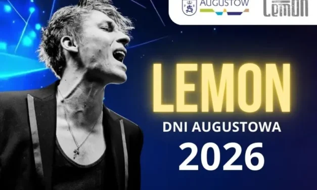 Augustów: Mieszkańcy wybrali, los zmienił plany. Zespół LemON gwiazdą Dni Augustowa 2026