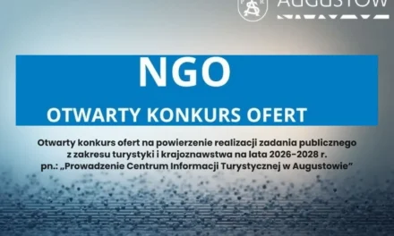 Augustów: Ogłoszenie otwartego konkursu ofert na powierzenie realizacji zadania publicznego z zakresu turystyki i krajoznawstwa