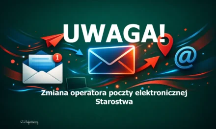 Augustów: UWAGA! Zmiana operatora poczty elektronicznej Starostwa Powiatowego w Augustowie