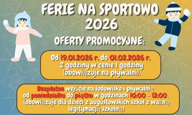 Ferie na sportowo w Augustowie