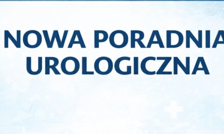 Nowa Poradnia Urologiczna w Szpitalu w Augustowie rozpoczyna działalność